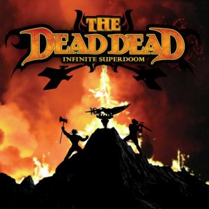 thedeaddead_infinite-superdoom