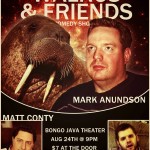 Walrus and Friends @ Bongo Java Theater 8/24/2013