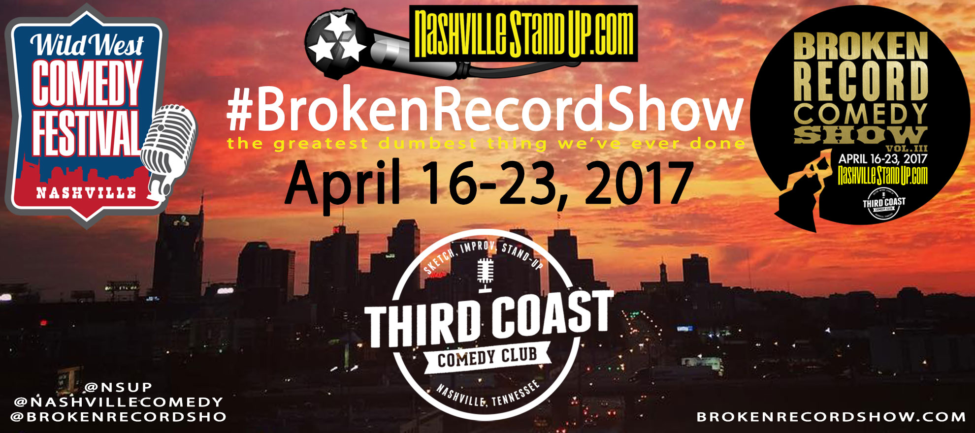 #BrokenRecordShow vol.3 - April 16-23, 2017 at Third Coast Comedy Club in Nashvlle